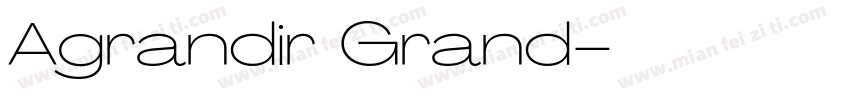 Agrandir Grand字体转换